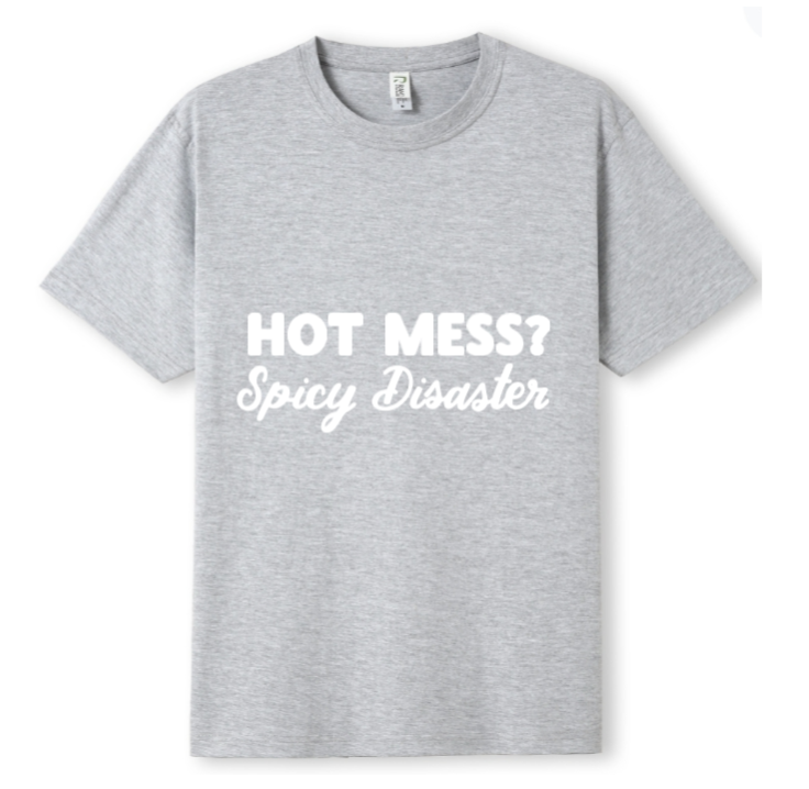 Hot mess Tee