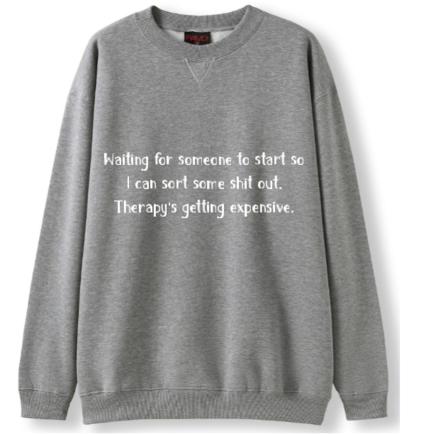 Please start. Therapy's expensive Crewneck Sweater