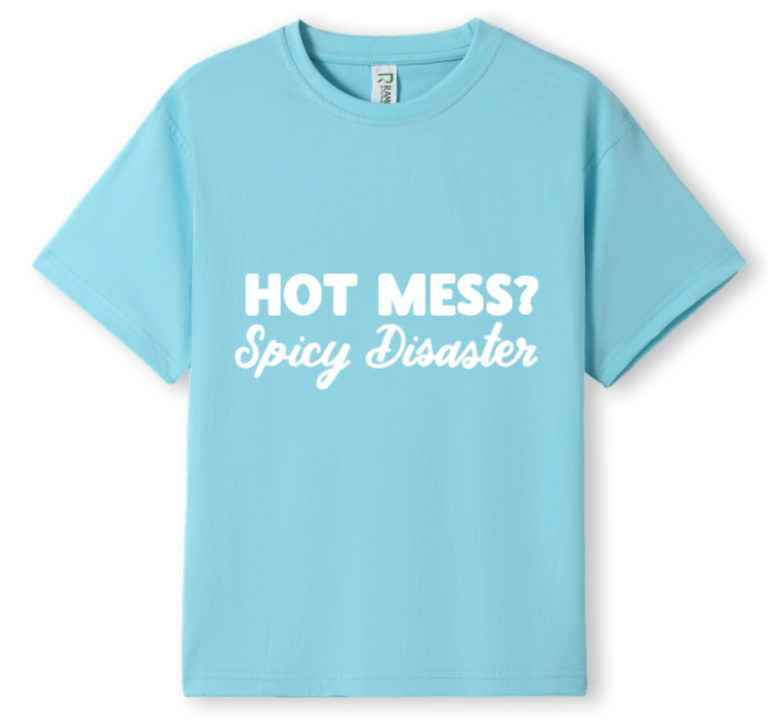 Hot mess Tee