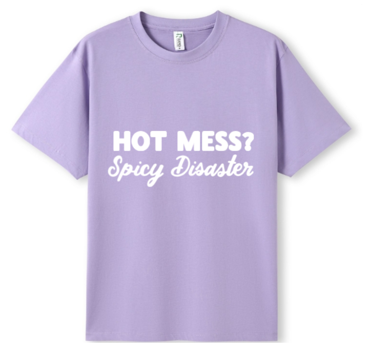 Hot mess Tee