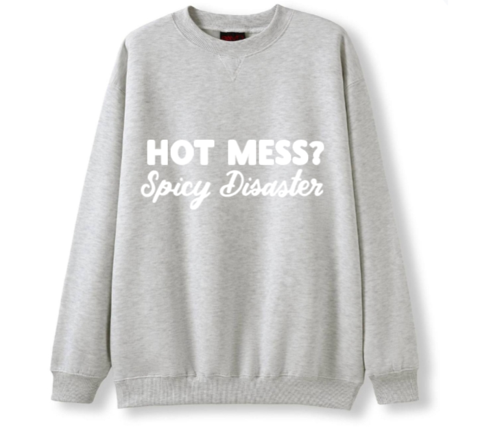 Hot mess Crewneck Sweater