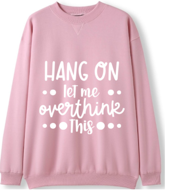 Hang on. Need to overthink Crewneck Sweater