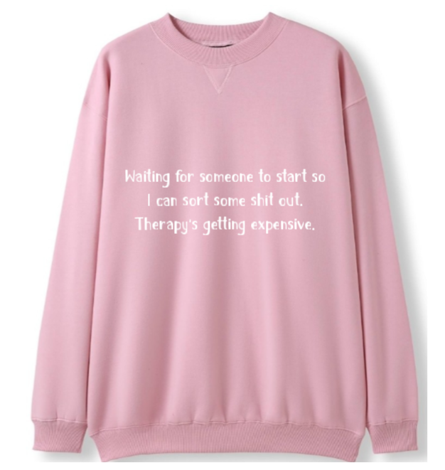 Please start. Therapy's expensive Crewneck Sweater