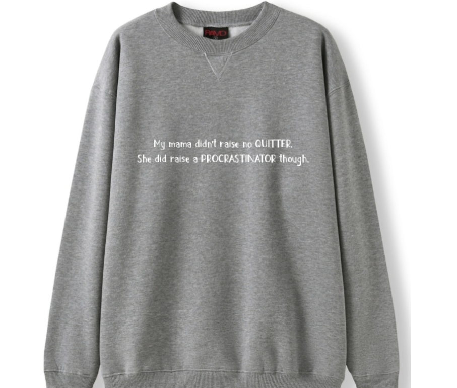 Mama raised a procrastinator Crewneck Sweater