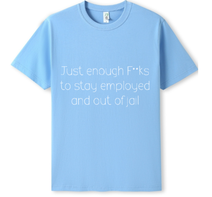 Just enough F**ks Tee