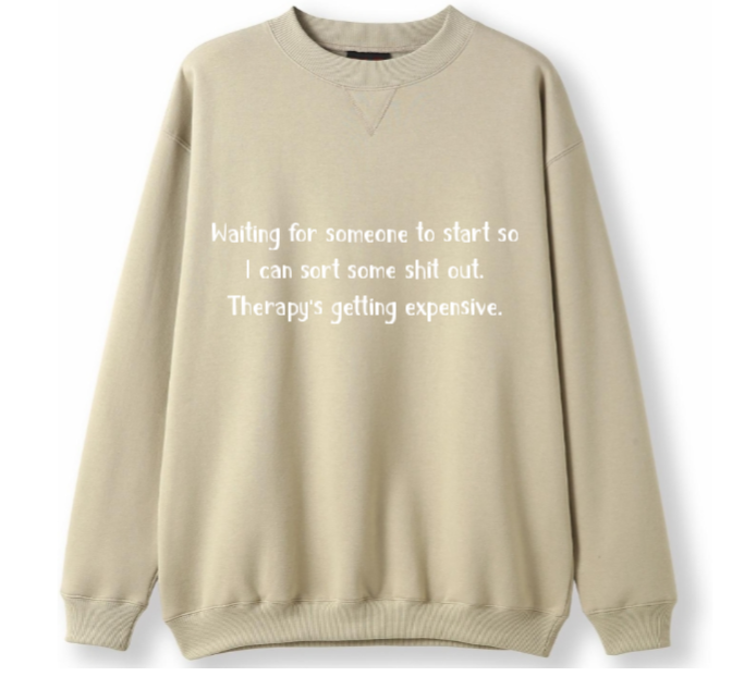 Please start. Therapy's expensive Crewneck Sweater