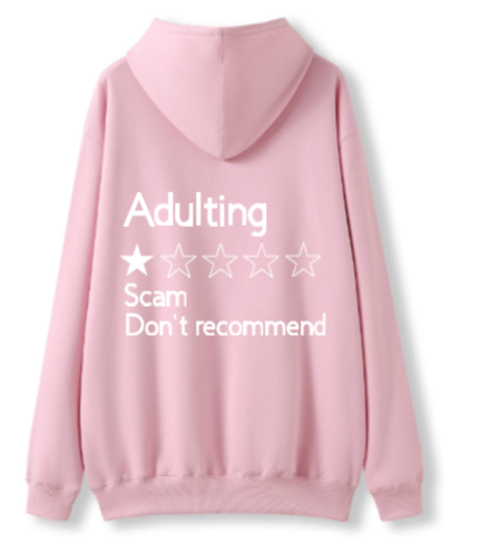 Adulting Scam Hoodie