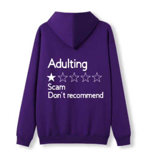 Adulting Scam Hoodie