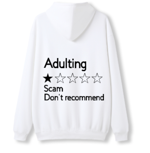 Adulting Scam Hoodie