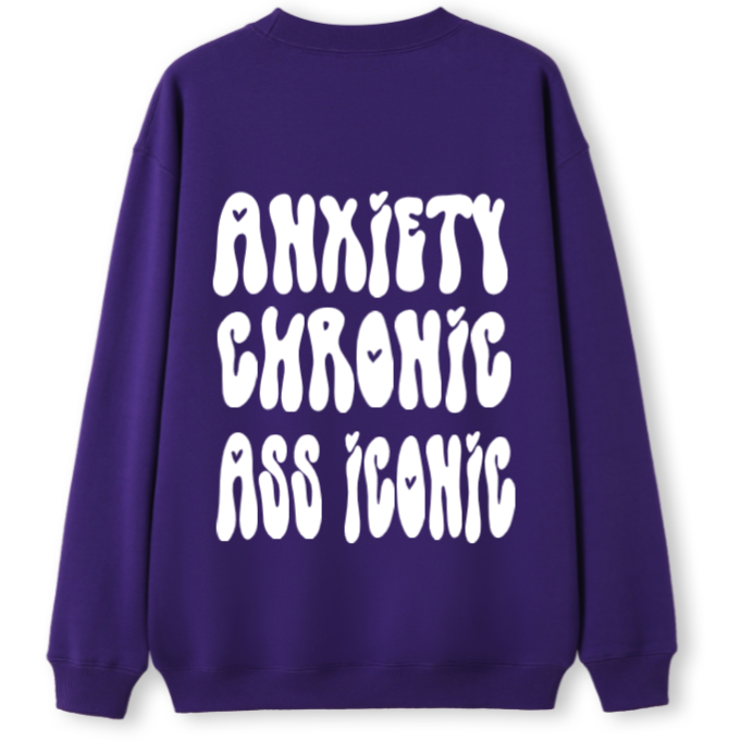 Anxiety chronic, Ass iconic Crewneck Sweater