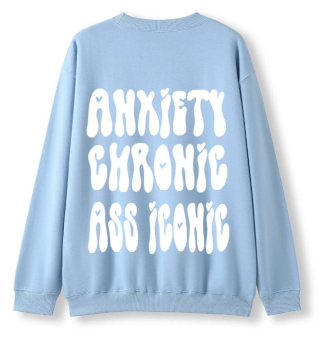 Anxiety chronic, Ass iconic Crewneck Sweater