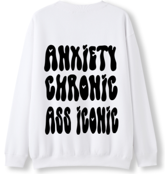 Anxiety chronic, Ass iconic Crewneck Sweater