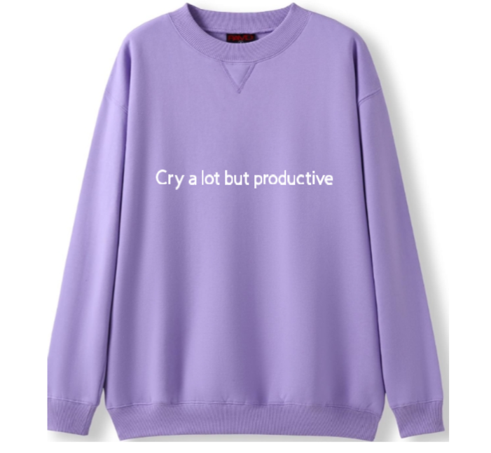 Cry a lot but productive Crewneck Sweater