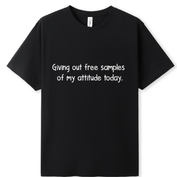 Free samples of attitude Tee