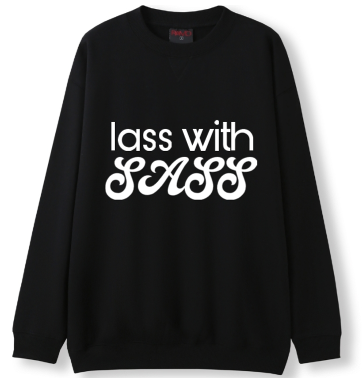 Lass with Sass Crewneck Sweater