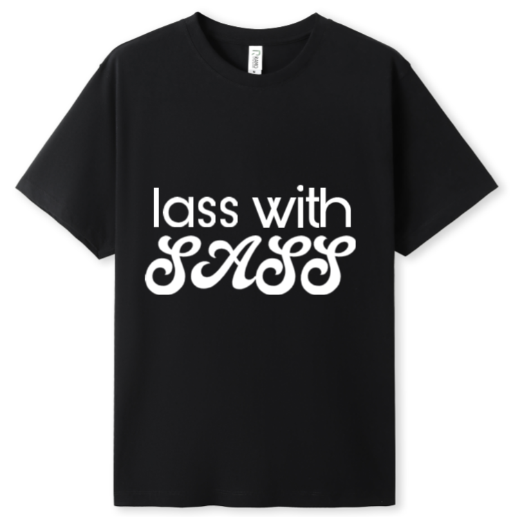 Lass with Sass Tee