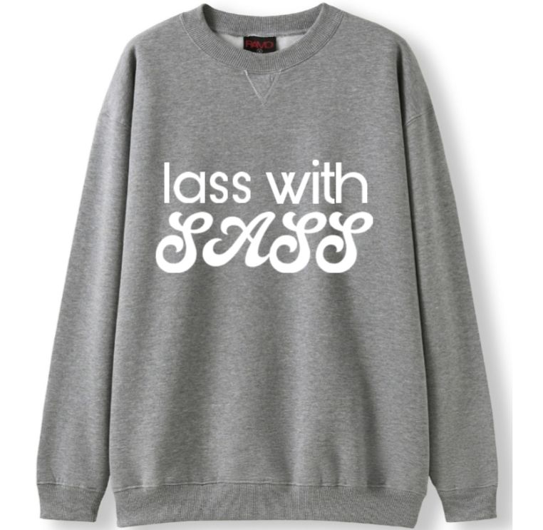 Lass with Sass Crewneck Sweater