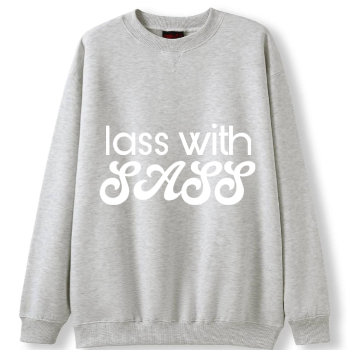 Lass with Sass Crewneck Sweater