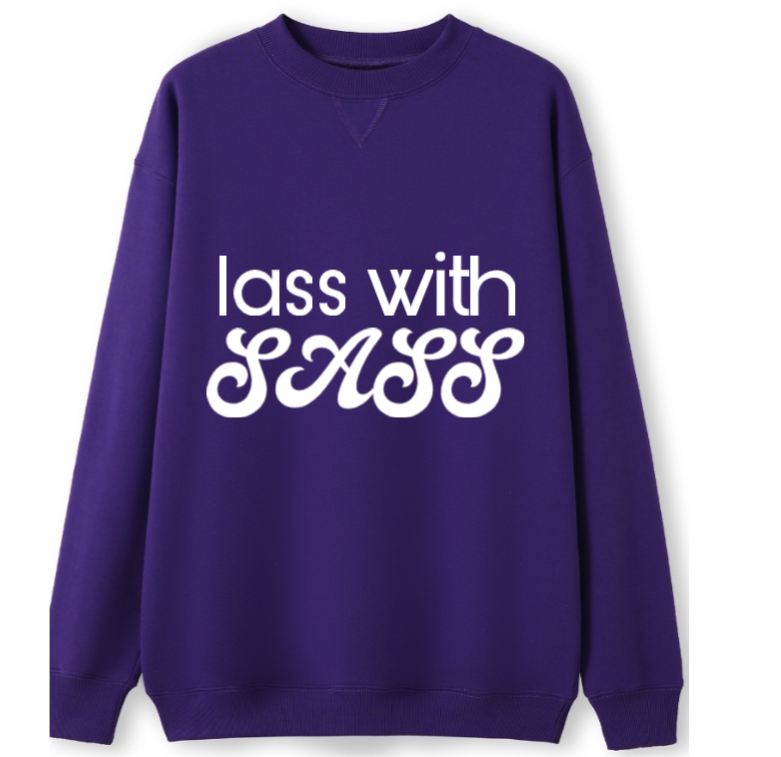 Lass with Sass Crewneck Sweater