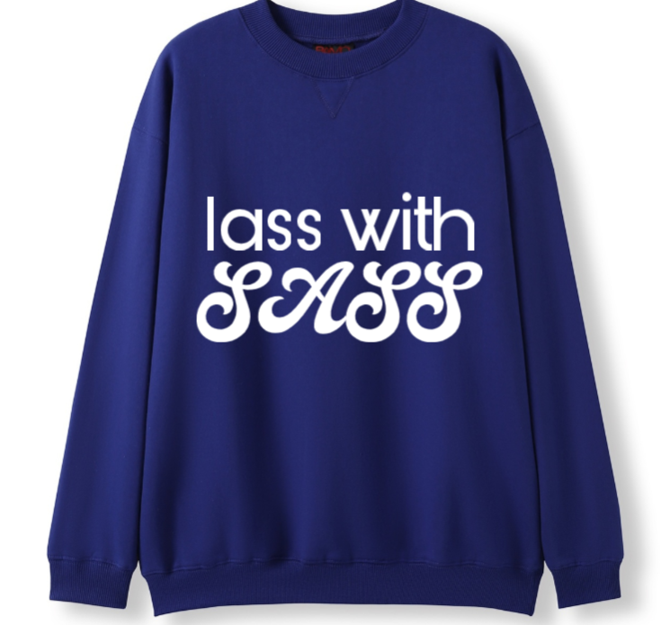 Lass with Sass Crewneck Sweater