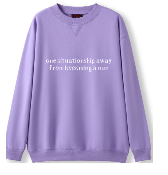 One situationship away from becoming a nun Crewneck Sweater