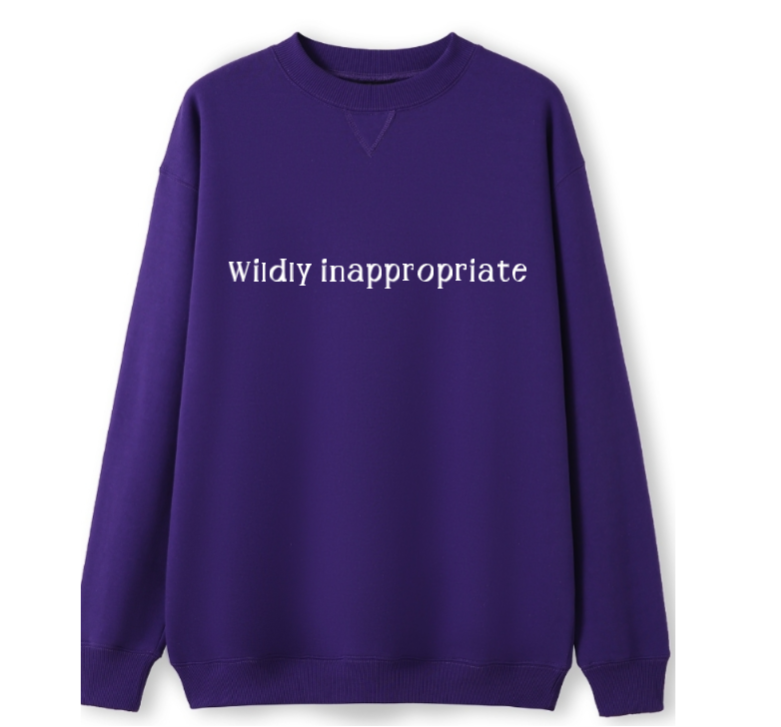 Wildly inappropriate Crewneck Sweater