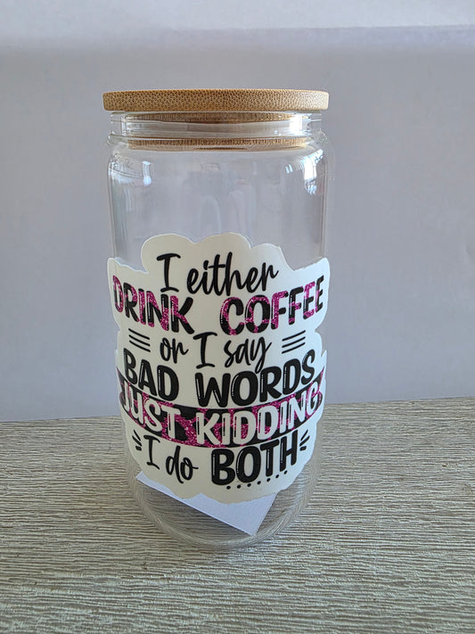 Coffee or Bad Words