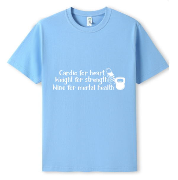 Cardio - Weights - Wine Tee