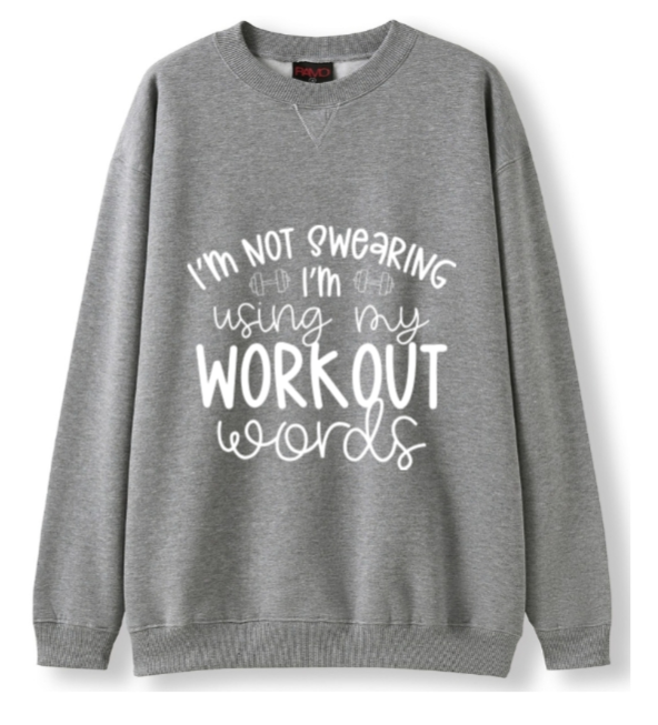 Swearing? Workout words Crewneck Sweater